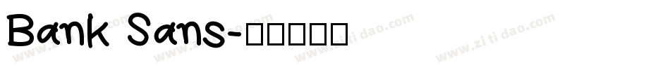 Bank Sans字体转换